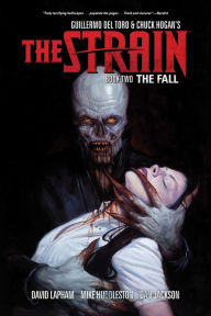 Title: The Strain Book Two - The Fall, Author: David Lapham