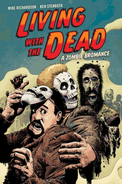 Living with the Dead: A Zombie Bromance (Second Edition)