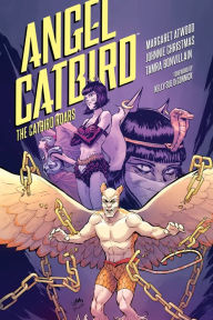 Title: Angel Catbird Volume 3: The Catbird Roars (Graphic Novel), Author: Margaret Atwood