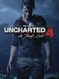 Title: The Art of Uncharted 4: A Thief's End, Author: Various