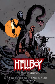 Title: Hellboy: Into the Silent Sea, Author: Mike Mignola