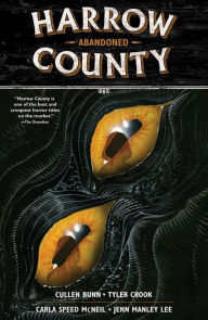 Title: Harrow County Volume 5: Abandoned, Author: Cullen Bunn