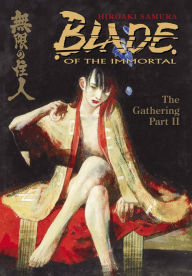 Title: Blade of the Immortal Volume 9, Author: Hiroaki Samura