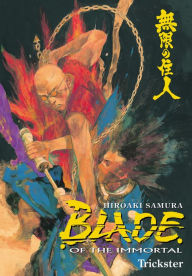 Title: Blade of the Immortal, Volume 15: Trickster, Author: Hiroaki Samura