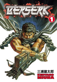 Title: Berserk Volume 1, Author: Kentaro Miura