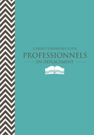 Title: Carnet D'Adresses Pour Professionnels En Deplacement, Author: Colin Scott