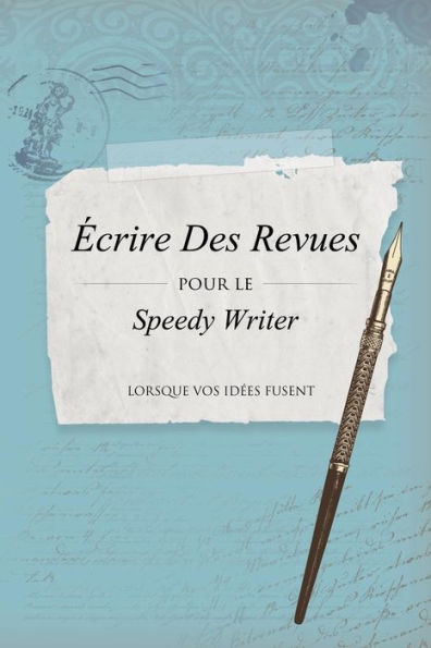 Ecrire Des Revues Pour Le Speedy Writer