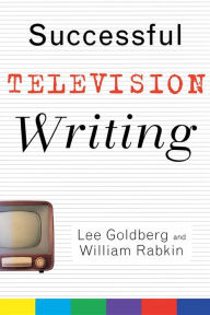 Title: Successful Television Writing, Author: Lee Goldberg