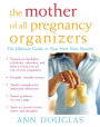 The Mother of All Pregnancy Organizers