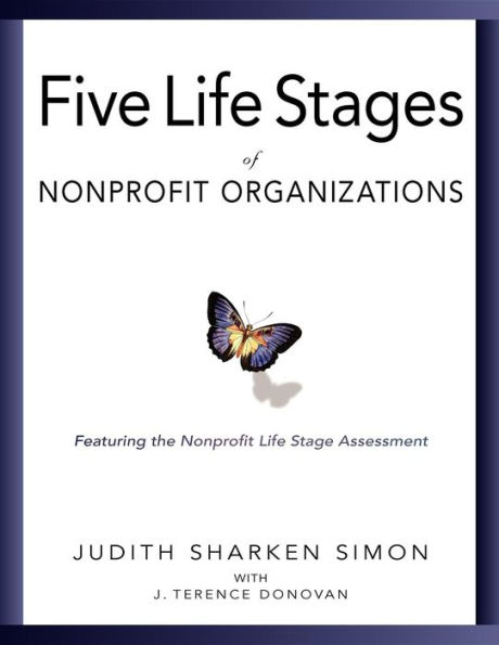 Five Life Stages: Where You Are, You're Going, and What to Expect When Get There