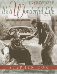 Title: It's a Wonderful Life: A Memory Book, Author: Stephen Cox