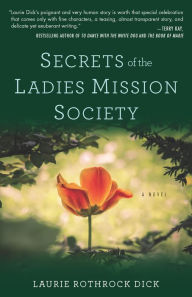 Title: Secrets of the Ladies Mission Society, Author: Laurie Dick
