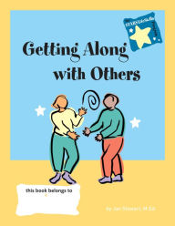 Title: STARS: Getting Along with Others, Author: Jan Stewart M.Ed.