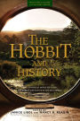 The Hobbit and History: Companion to The Hobbit: The Battle of the Five Armies