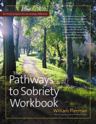 Title: The Pathways to Sobriety Workbook, Author: William Fleeman