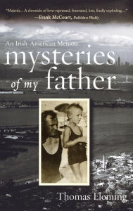 Title: Mysteries of My Father, Author: Thomas Fleming