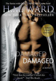 Title: Damaged: The Ferro Family, Large Print Edition, Author: H.M.  Ward