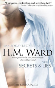 Title: Secrets & Lies, Vol. 7: The Ferro Family, Author: H.M.  Ward