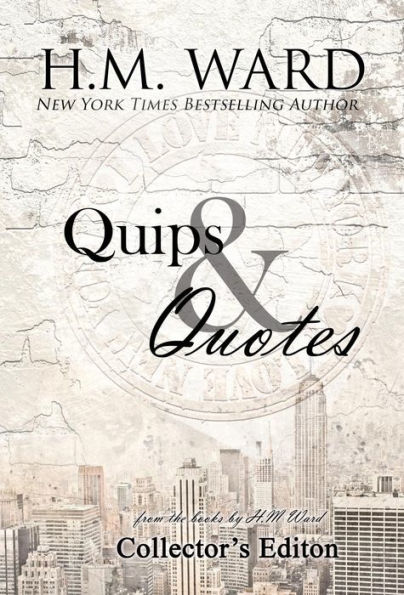 Quips & Quotes