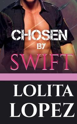 Chosen By Swift