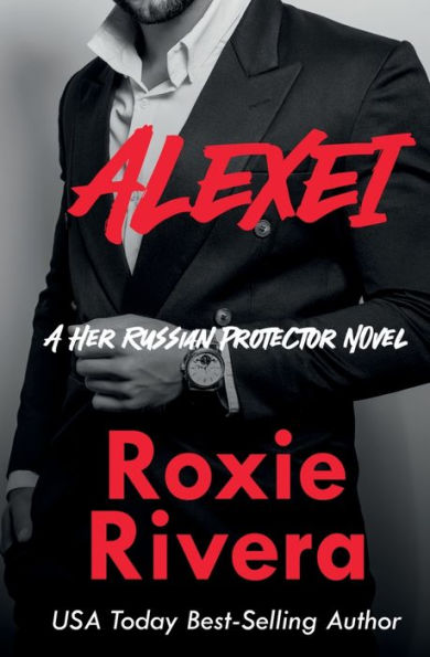 Alexei (Her Russian Protector #8)