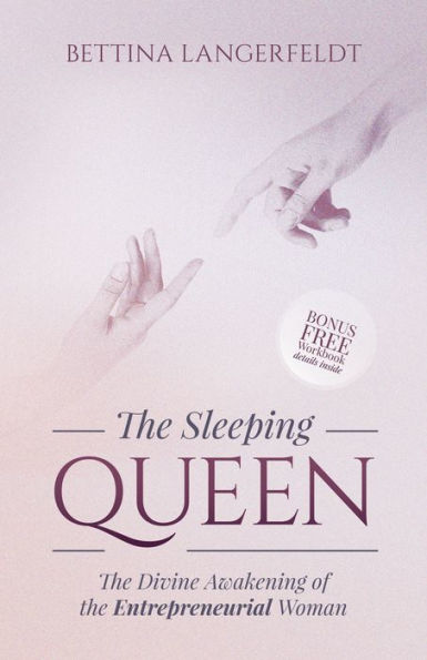the Sleeping Queen: Divine Awakening of Entrepreneurial Woman