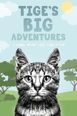 Tige's Big Adventures