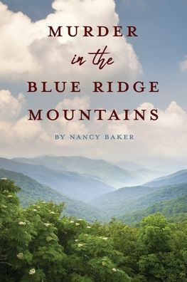Murder the Blue Ridge Mountains