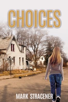 Choices