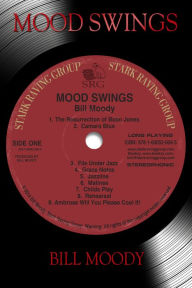 Title: Mood Swings, Author: Bill Moody