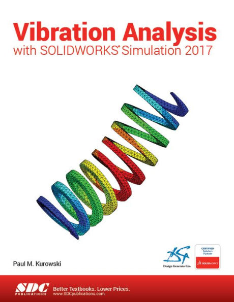 Vibration Analysis with SOLIDWORKS Simulation 2017