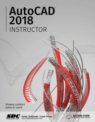 Title: AutoCAD 2018 Instructor, Author: James A. Leach