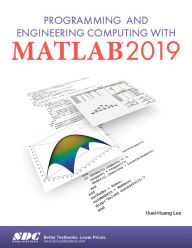 Title: Programming and Engineering Computing with MATLAB 2019, Author: Heui-Huang Lee