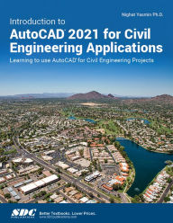 Title: Introduction to AutoCAD 2021 for Civil Engineering Applications, Author: Nighat Yasmin