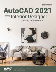 Title: AutoCAD 2021 for the Interior Designer, Author: Dean Muccio