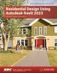 Title: Residential Design Using Autodesk Revit 2023, Author: Daniel John Stine