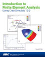 Introduction to Finite Element Analysis Using Creo Simulate 10.0