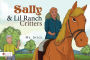 Sally & Lil Ranch Critters