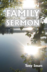 Title: Family Sermon, Author: Tony Smart