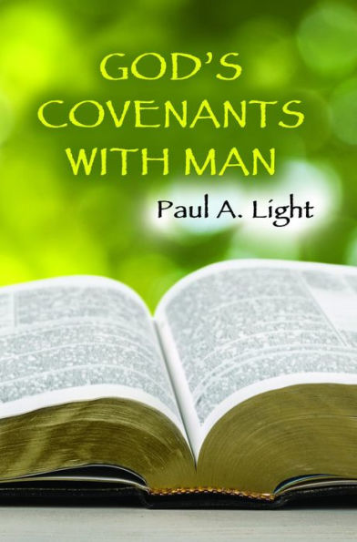 God's Covenants With Man