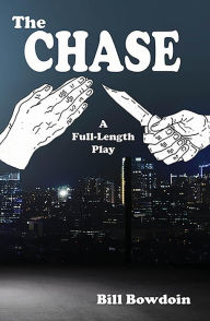 Title: The Chase, Author: Bill Bowdoin