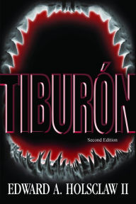 Title: TIBURÓN, Author: Edward A Holsclaw