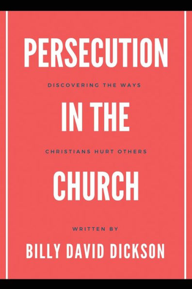 Persecution in the Church