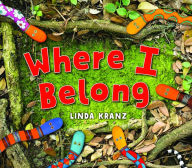 Title: Where I Belong, Author: Linda Kranz