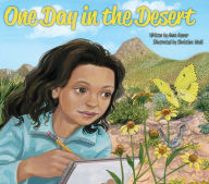 Title: One Day in the Desert, Author: Anna Keener