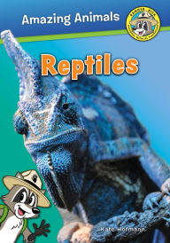 Title: Reptiles (Ranger Rick: Amazing Animals Series), Author: Kate Hofmann