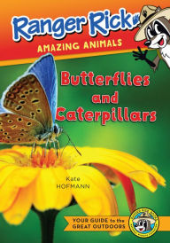 Title: Caterpillars and Butterflies (Ranger Rick: Amazing Animals Series), Author: Stacy Tornio