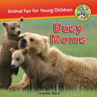 Title: Busy Moms, Author: Jennifer Bové