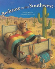 Title: Bedtime in the Southwest, Author: Mona Hodgson