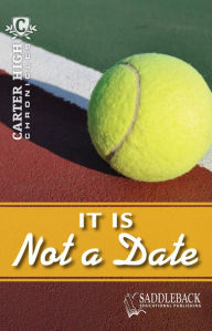 Title: It Is Not a Date, Author: Robins Eleanor